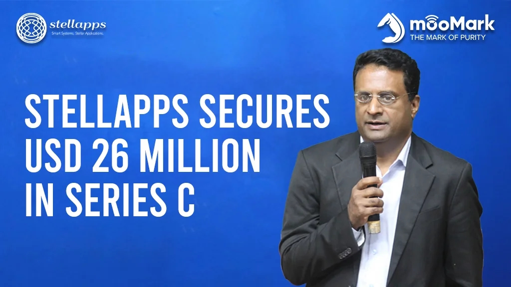 Stellapps, the parent company of mooMark secures USD 26 million in Series C